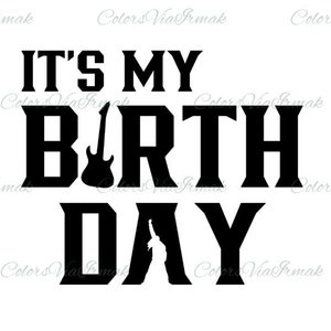 It&#39;s My Birthday png, Freddie Mercury png, Queen png, Musician Birthday png, It&#39;s My Birthday Guitar Sublimation Design Download