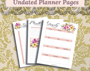 May include: Three printable planner pages with floral designs. The pages include a daily schedule, a monthly calendar, and a yearly calendar.