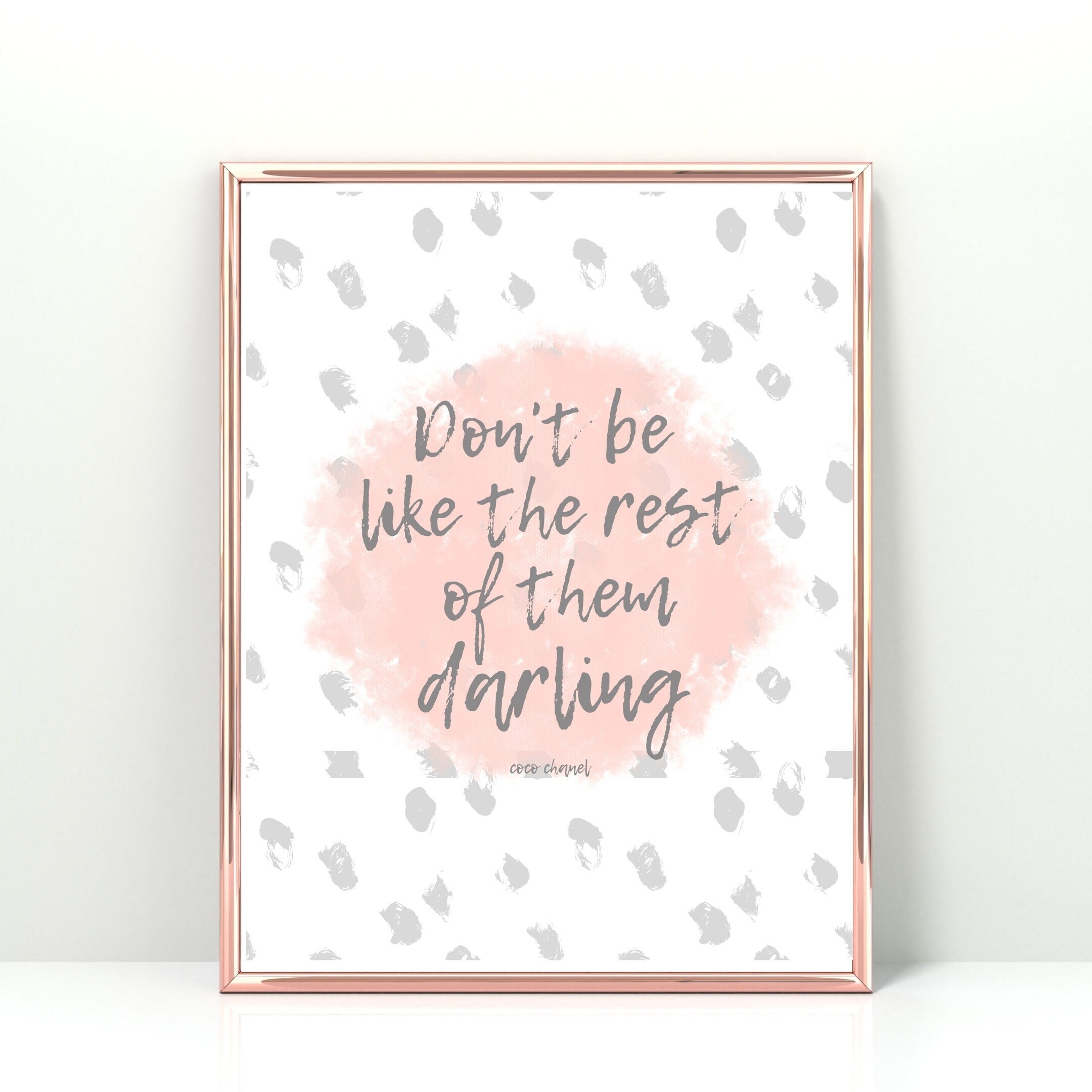 Don't Be Like the Rest of Them Darling Digital Print 