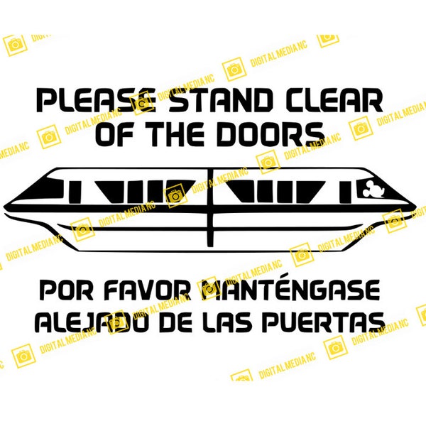 Please Stand Clear of the Doors, Monorail, Mickey, Minnie, Orlando, Castle | SVG PNG | Silhouette Cricut Cutting Ready Instant Download