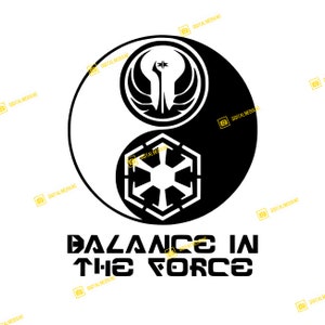 Star Wars, Balance in the Force, Jedi Order, Sith Empire, Yin Yang | SVG PNG | Silhouette Cricut Cutting Ready Instant Download