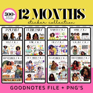 May include: A digital sticker collection for Goodnotes featuring 12 months of illustrations with black women. The stickers include various themes, such as "Hello November", "Cozy", "Dear God", and "Amazing Grace".