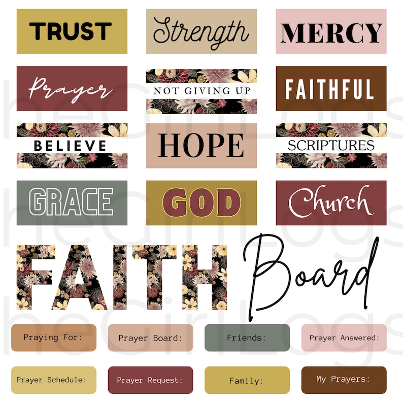 May include: A printable faith board with floral accents. The board includes sections for praying for, prayer board, friends, prayer answered, prayer schedule, prayer request, family, and my prayers. The board also includes words like trust, strength, mercy, prayer, not giving up, faithful, believe, hope, scriptures, grace, god, church, and faith.