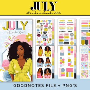 May include: A digital sticker book for July 2025, featuring a cover with a woman in a yellow outfit, ice cream, and fireworks. Includes sticker sheets with themed graphics, labels, and decorative elements. The text includes "JULY" and "GOODNOTES FILE + PNG'S".