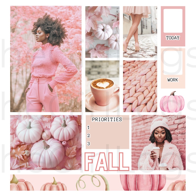 May include: A pink and white fall themed digital planner with images of pumpkins, leaves, coffee, and women in pink outfits. The planner includes sections for today, work, priorities, and a large "FALL" title.