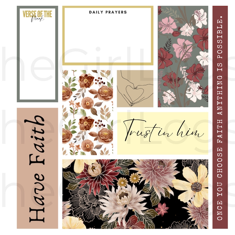 May include: Digital printable planner page with floral patterns and inspirational quotes. The quotes include "Verse of the Week", "Daily Prayers", "Have Faith", "Trust in Him", and "Once you choose faith anything is possible."