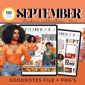 May include: Digital sticker collection titled "September Sticker Collection Vol. 2" featuring illustrations of women, pumpkins, and fall foliage. The image includes the text "69 Digital Stickers" and "Goodnotes File + PNG's". The color palette is warm, with orange and brown tones.