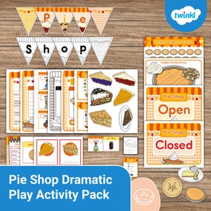 May include: A collection of educational materials for a "Pie Shop" themed dramatic play activity. Includes pennant banners spelling "Pie Shop", pie slice illustrations, tracing worksheets, and "Open/Closed" signs. The text "Pie Shop Dramatic Play Activity Pack" is visible.