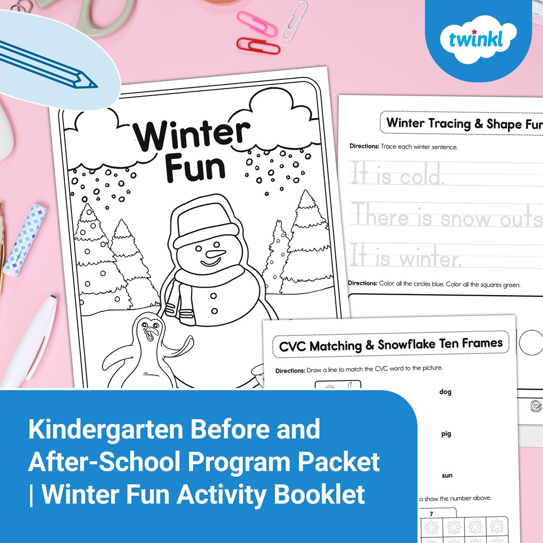 Kindergarten January Before & After School Activity Booklet – Winter ...