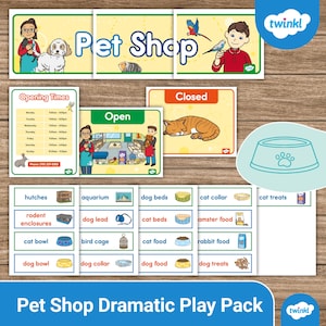 May include: A collection of colorful pet shop-themed educational materials. Includes signs for "Pet Shop", "Open", and "Closed", along with various pet supply labels like "dog beds", "cat food", and "dog treats". A Twinkl logo is visible.