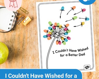 I Couldn't Have Wished for a Better Dad Fingerprint Craft
