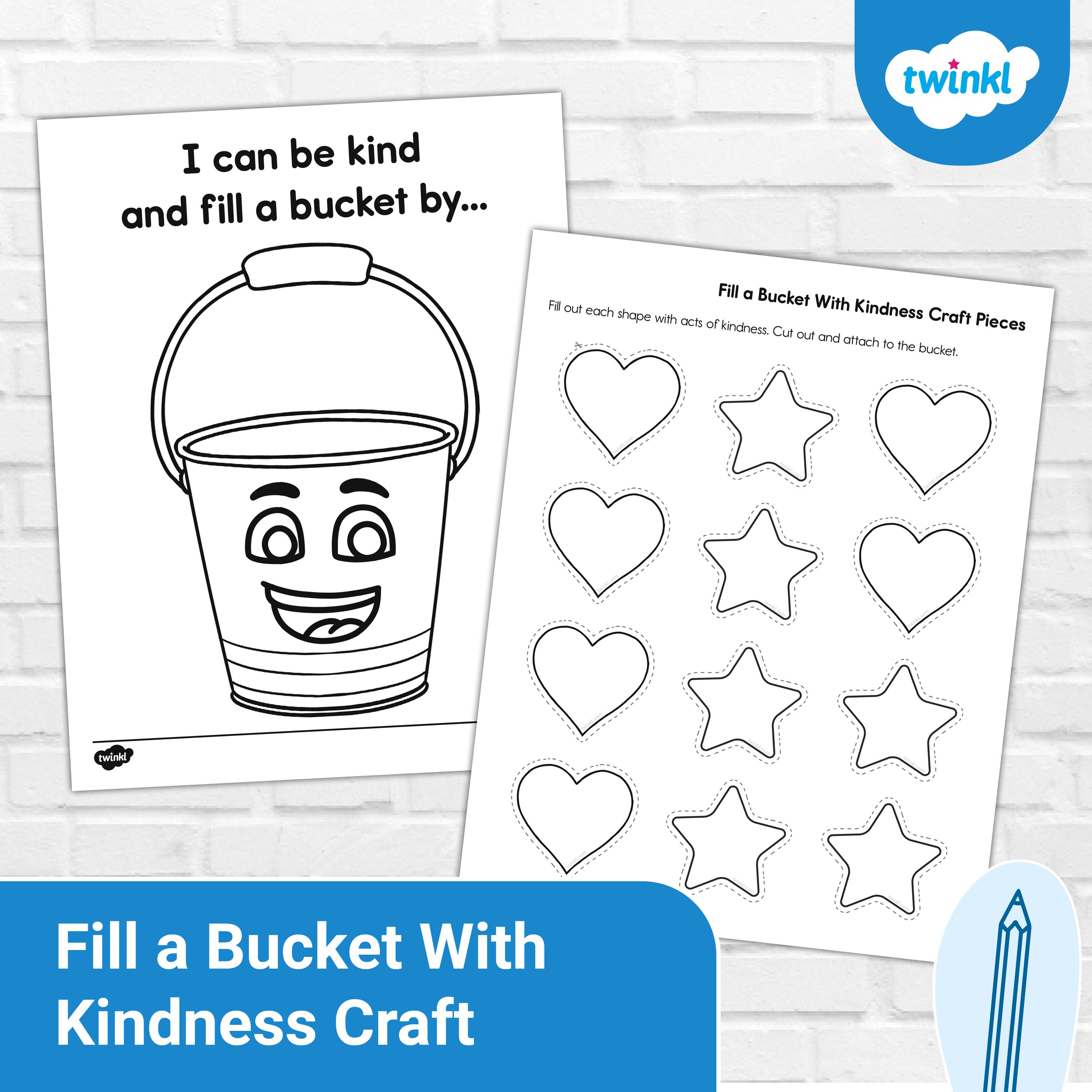 Fill a Bucket With Kindness Craft | Social Emotional Learning Activity ...