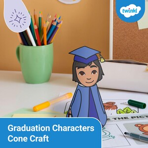 May include: A blue graduation cap and gown cone craft with a smiling cartoon character wearing a blue graduation gown and cap. The craft is labeled "Graduation Characters Cone Craft".