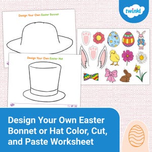 Design Your Own Easter Bonnet or Hat Color, Cut, and Paste Worksheet