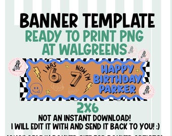 Banner de cumpleaños 6/7 seis siete Nombre personalizado / Imprimible de Walgreens / 2x6 / Archivo PNG / Plantilla de banner / Descarga digital