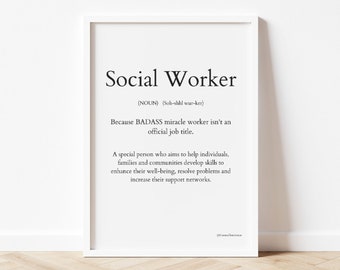 Cadeau de travailleur social, affiche de travailleur social, définition de travailleur social, art de travailleur social, citation de travailleur social, décor de bureau de thérapie, travail social