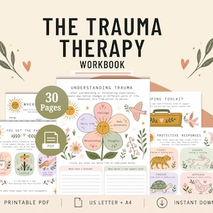 May include: A 30-page printable PDF trauma therapy workbook featuring illustrated pages with pastel-colored graphics, including a flower diagram labeled Understanding Trauma, a coping toolkit, and sections for protective responses like fight, flight, freeze, and appease.