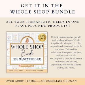 May include: A digital product advertisement titled Whole Shop Bundle featuring text that reads Get It In The Whole Shop Bundle, All Your Therapeutic Needs In One Place Plus New Products, and Over 5000+ Items Counsellor Cronan with a 50% off gold seal.