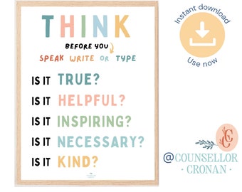 Think before you speak, type or message poster print classroom poster classroom deco  therapy office decor school counselling wall art decor