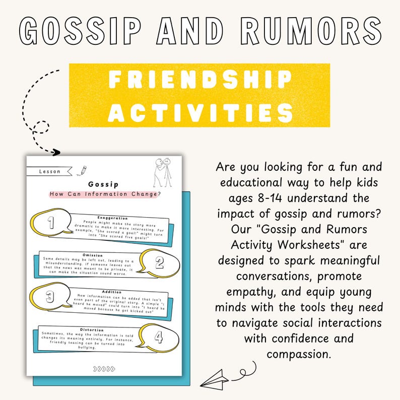 May include: A worksheet titled "Gossip and Rumors" with the text "Friendship Activities." The worksheet explains how information changes, with examples of exaggeration, omission, addition, and distortion. Text on the right side describes the worksheet's purpose.