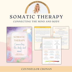 Op de afbeelding: Een roze, blauwe en gele aquarelboekomslag met de titel "Somatic Therapy: Connecting the body and mind" en de tekst "Produced by Counsellor Cronan".