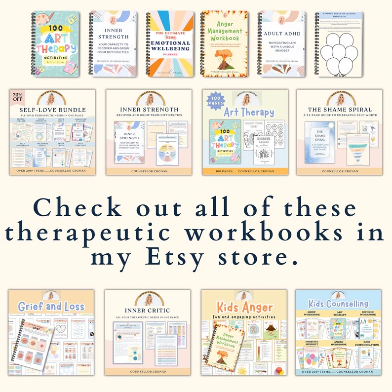 May include: A collage of colorful digital printable workbooks for self-help and therapy. The workbooks cover topics such as anger management, self-love, inner strength, grief and loss, adult ADHD, and kids' anger and counseling. The workbooks are designed by "Counsellor Chonan" and are available for purchase on Etsy.