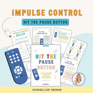 May include: A collection of printable worksheets and a book titled "Hit the Pause Button" with the text "Impulse Control." The design features a blue remote control graphic and a photo of a woman. The color scheme includes blue, orange, and white.