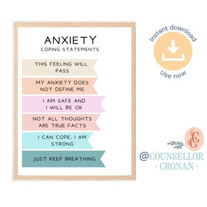 May include: Printable poster with the title "Anxiety Coping Statements" and a list of positive affirmations in pastel colours. The affirmations include "This feeling will pass", "My anxiety does not define me", "I am safe and I will be ok", "Not all thoughts are true facts", "I can cope. I am strong", and "Just keep breathing".