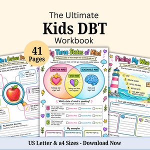 May include: The Ultimate Kids DBT Workbook with 41 pages, featuring colorful worksheets titled Observe: Be a Curious Detective, My Three States of Mind, and Finding My Wise Mind, with illustrations of a magnifying glass, apple, and lighthouse.