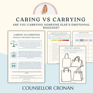 Caring vs Carrying Workbook. An emotional baggage therapeutic tool. Boundary Settings. Relationships. friendships. Therapy tools. family cbt