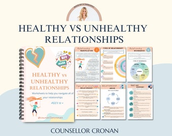 Healthy vs Unhealthy relationships ebook, workbook, teen health, anxiety, depression, break up, cycle of abuse, manipulation, group therapy