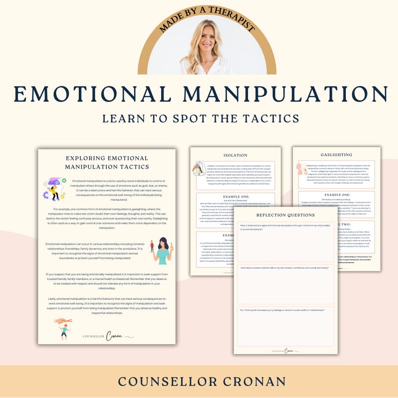 May include: A printable worksheet with the title "Emotional Manipulation: Learn to Spot the Tactics". The worksheet includes information about emotional manipulation tactics, such as isolation and gaslighting, and provides reflection questions.
