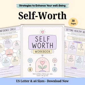 May include: A 30-page self-worth workbook featuring pastel-coloured worksheets. The cover displays the text Self-Worth Workbook with a heart and plant graphic. Additional pages include My Confidence Circle and Setting Healthy Boundaries templates.