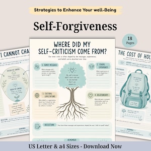 May include: A set of 18 printable worksheets titled Strategies to Enhance Your well-Being and Self-Forgiveness. The pages feature light blue and cream colors with illustrations of a tree and a backpack, including text prompts for self-reflection.