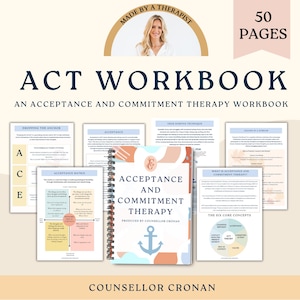 Könnte beinhalten: Ein Arbeitsbuch mit dem Titel "ACT Workbook: An Acceptance and Commitment Therapy Workbook" mit einem blauen und rosa Umschlag, der einen Anker zeigt. Das Arbeitsbuch umfasst 50 Seiten und wurde von einem Therapeuten erstellt.
