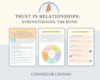 May include: A digital print titled "Trust in Relationships: Strengthening the Bond." The image features three pages of text with headings like "What is Trust?" and "Healthy Relationships." A circular graphic illustrates relationship components. The text "Counsellor Cronan" is at the bottom.