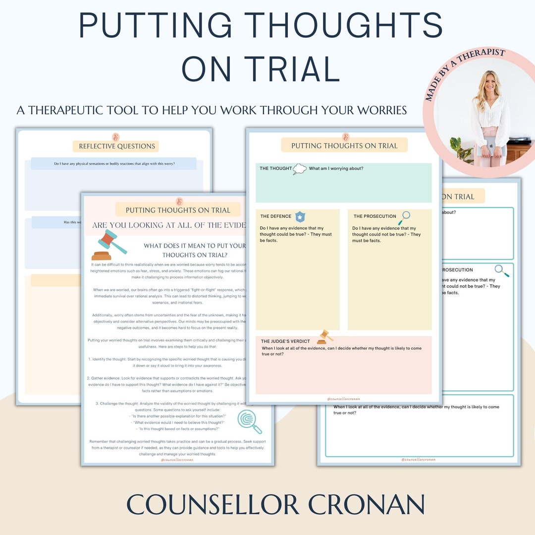Putting Your Thoughts on Trial Worksheet. Catastrophizing. Thinking ...