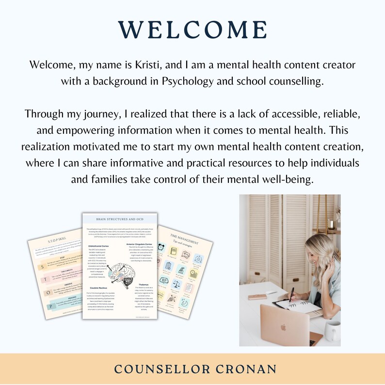 May include: The image features the word "WELCOME" in a dark blue font. Below, text introduces Kristi, a mental health content creator. Three informational sheets are displayed, along with a person working at a desk. The text "COUNSELLOR CRONAN" is at the bottom.