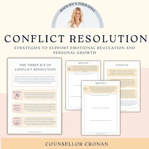 May include: A printable worksheet with the title "Conflict Resolution" and the subtitle "Strategies to Support Emotional Regulation and Personal Growth". The worksheet is divided into three sections: "Recognize", "Reflect", and "Resolve". Each section includes a description of the steps involved in conflict resolution, along with examples of how to apply these steps in real-life situations.