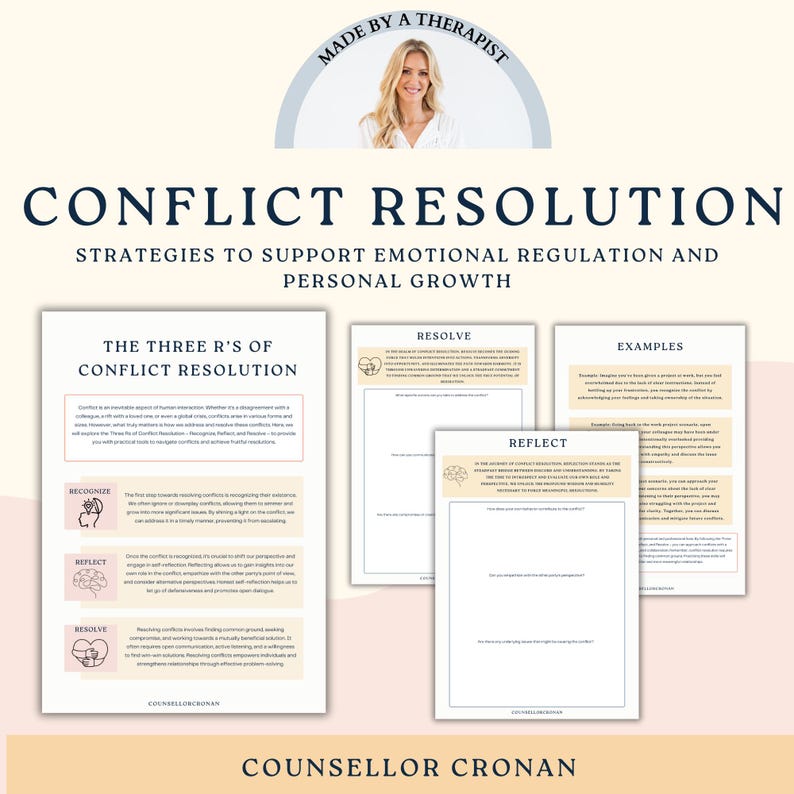 May include: A printable worksheet with the title "Conflict Resolution" and the subtitle "Strategies to Support Emotional Regulation and Personal Growth". The worksheet is divided into three sections: "Recognize", "Reflect", and "Resolve". Each section includes a description of the steps involved in conflict resolution, along with examples of how to apply these steps in real-life situations.