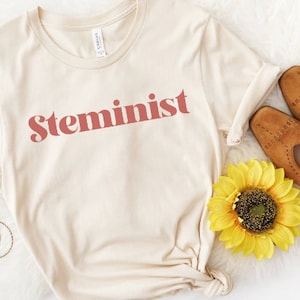 Steminist Shirt | Women in Stem Retro Shirt | Women in Science Tshirt | Stem Graduation Gift | Female Scientist Shirt | Women in Stem Gift