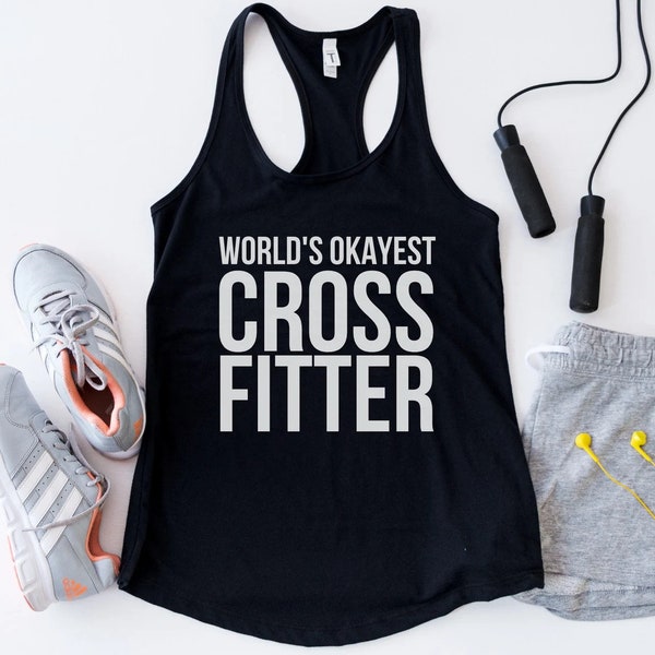 World's Okayest Cross Fitter Tank | Crossfit Tank Women | Fitness Shirt | Gift for Fitness Lover | Crossfit Mom Shirt | Crossfit Shirt Women