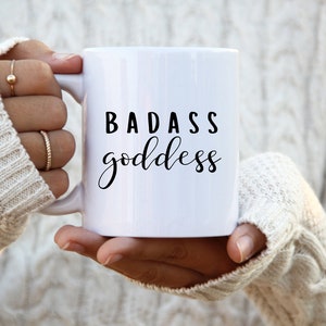 Badass Göttin Tasse | Feministische Tasse | Kaffee Geschenk für Sie | Beste Freundin Geschenk | Badass Bitch Tasse