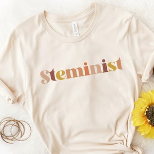 Steminist Shirt | Women in Stem Retro Shirt | Women in Science Tshirt | Stem Graduation Gift | Female Scientist Shirt | Women in Stem Gift