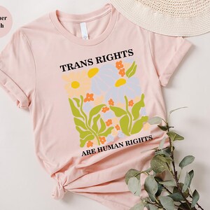 Social Justice Shirt, Trans Lives Matter TShirt Gift, Boho Floral Artsy, Trans Rights are Human Rights Shirt, Genderqueer pride shirt