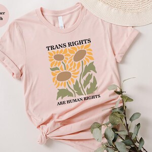 Trans Rights are Human Rights Shirt, LGBTQ rainbow shirt, Boho Floral Artsy, Trans Lives Matter TShirt Gift, Protect Trans Folks Shirt