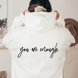 you&#39;re enough hoodie | trendy women&#39;s hoodie, trendy sweatshirt, vsco hoodie, cute hoodies, oversized hoody, tumblr hoodie, positivity
