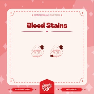May include: Two digital illustrations of a strawberry with a cute face. The strawberry on the left has a red stain on top of its head. The strawberry on the right has a red stain on its head and a red stain on its chin. The text "Blood Stains" is above the strawberries. The text "VGEN.CO/KYUTEART" is below the strawberries on the left. The text "@KYUTEARTIST" is below the strawberries on the right.