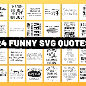 24 Funny SVG Quotes - Sarcastic SVG Funny Sassy SVG - Funny Shirt Svg - Funny Sayings Svg - 24 Printable Funny Quotes