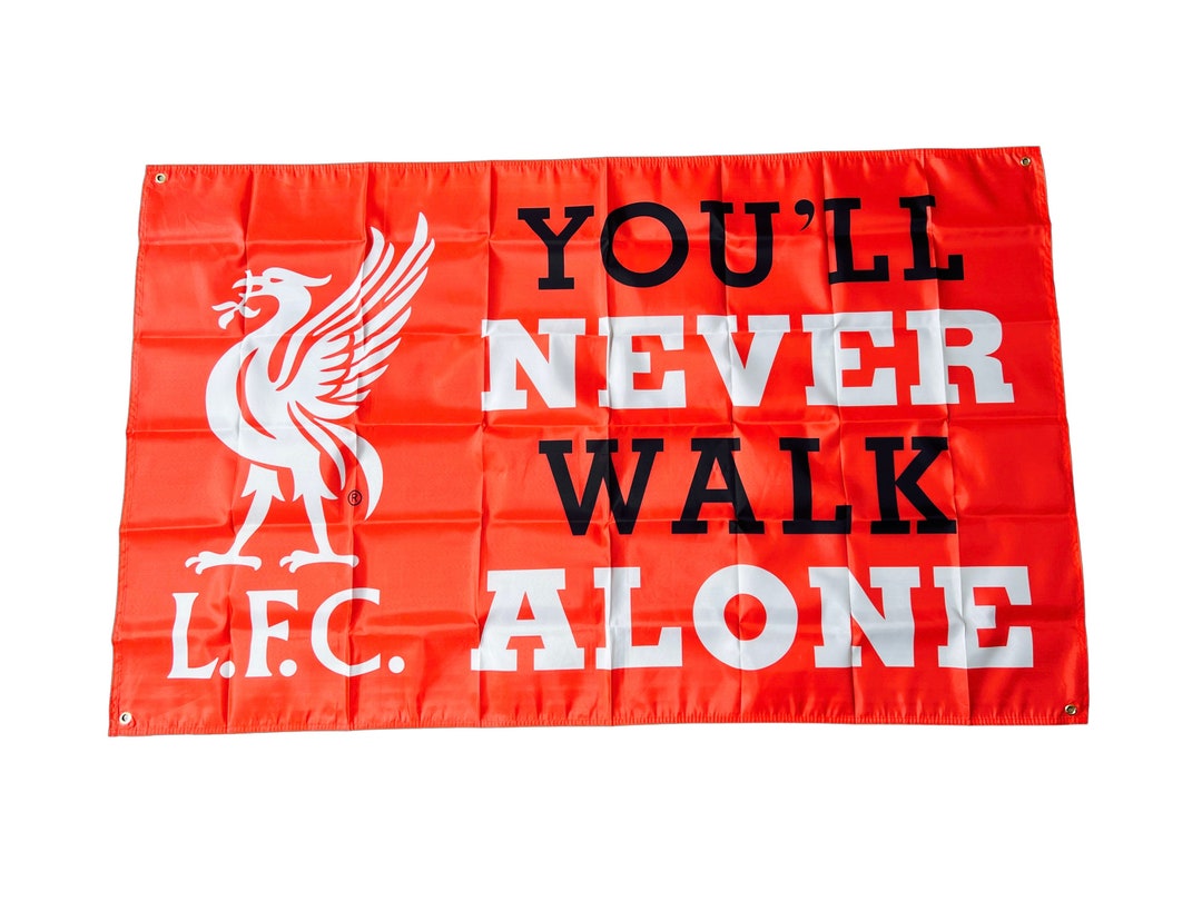 Liverpool FC You'll Never Walk Alone 5x3 Ft Flag - Etsy